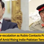 US Urges De-escalation as Rubio Contacts Pakistan Army Chief Amid Rising India-Pakistan Tensions 1